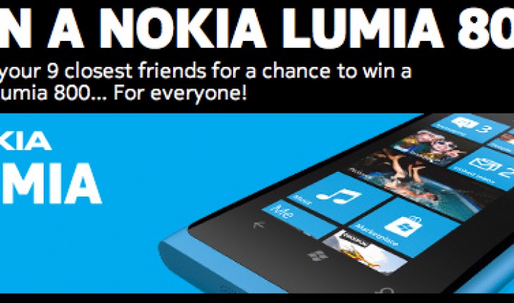 Win a Nokia Lumia 800, partecipa e vinci assieme a 9 tuoi amici!