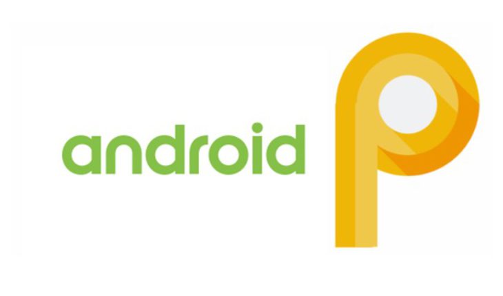 Android P: cos’è e cosa dobbiamo aspettarci?