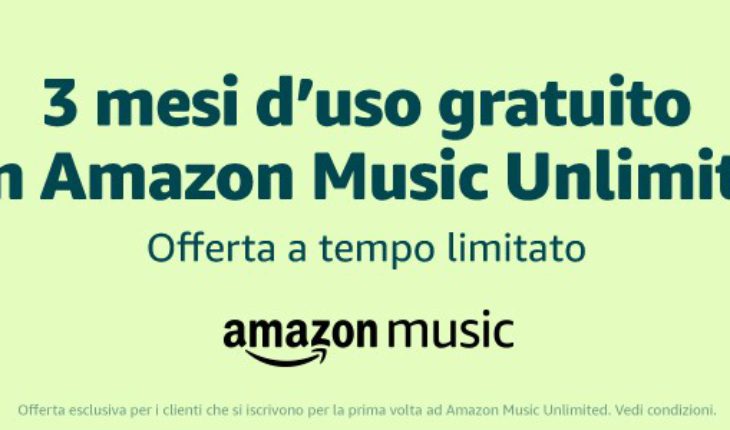 Amazon Music Unlimited, ascolta GRATIS oltre 50 milioni di brani senza limiti per 3 mesi